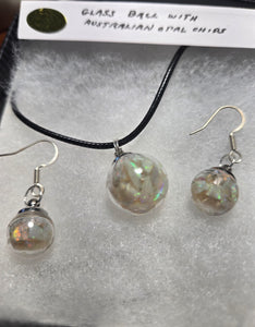 Custom Glass Ball Set: Necklace/Pendant Earrings Real Australian opal Chips